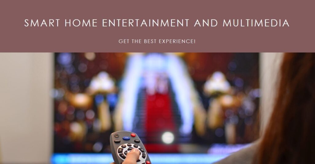 Entertainment and Multimedia