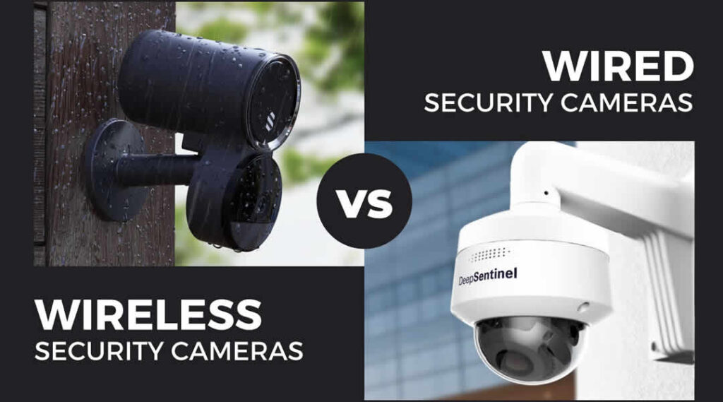 Wired-Vs-Wireless security camera